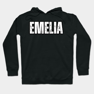 Emelia Name Gift Birthday Holiday Anniversary Hoodie